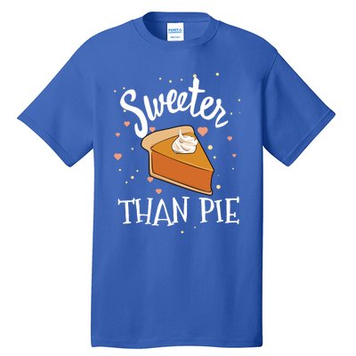 Sweeter Than Pie Halloween Pumpkin Thanksgiving Gift Tall T-Shirt