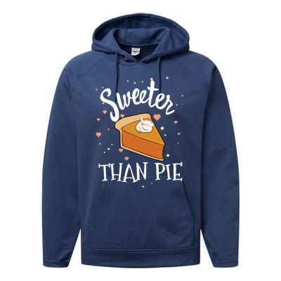 Sweeter Than Pie Halloween Pumpkin Thanksgiving Gift Performance Fleece Hoodie