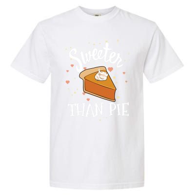 Sweeter Than Pie Halloween Pumpkin Thanksgiving Gift Garment-Dyed Heavyweight T-Shirt