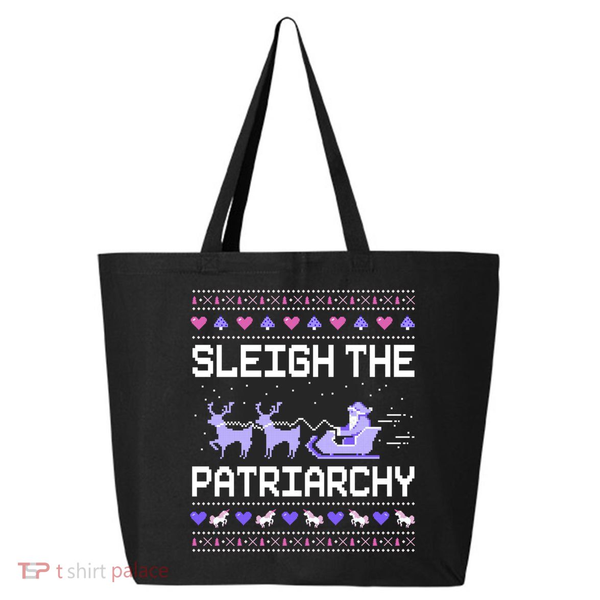 Sleigh The Patriarchy Feminist Feminism Meme Ugly Christmas Gift 25L Jumbo Tote