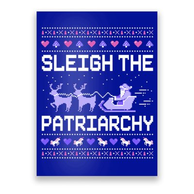 Sleigh The Patriarchy Feminist Feminism Meme Ugly Christmas Gift Poster
