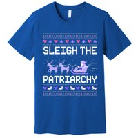 Sleigh The Patriarchy Feminist Feminism Meme Ugly Christmas Gift Premium T-Shirt