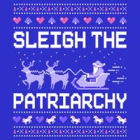 Sleigh The Patriarchy Feminist Feminism Meme Ugly Christmas Gift Kids T-Shirt