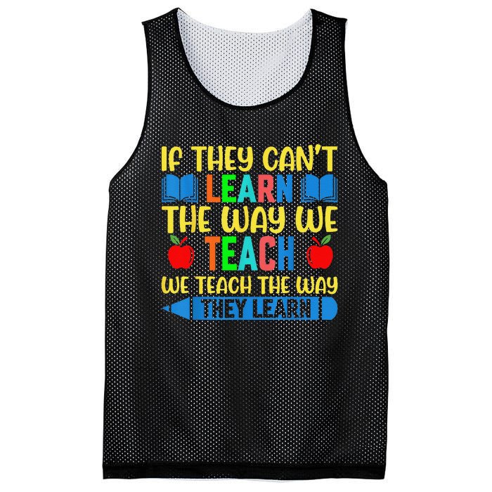 Sped Teacher Quote If They CanT Learn The Way We Teach Mesh Reversible Basketball Jersey Tank