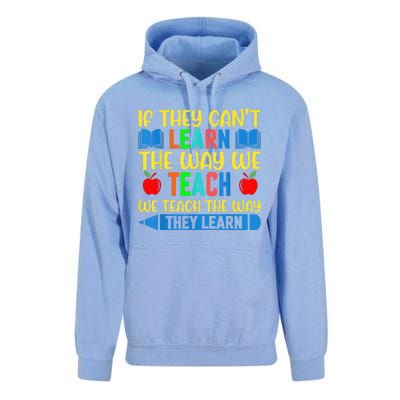 Sped Teacher Quote If They CanT Learn The Way We Teach Unisex Surf Hoodie