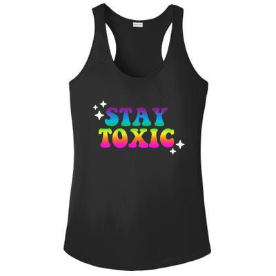 Stay Toxic Quote Ladies PosiCharge Competitor Racerback Tank