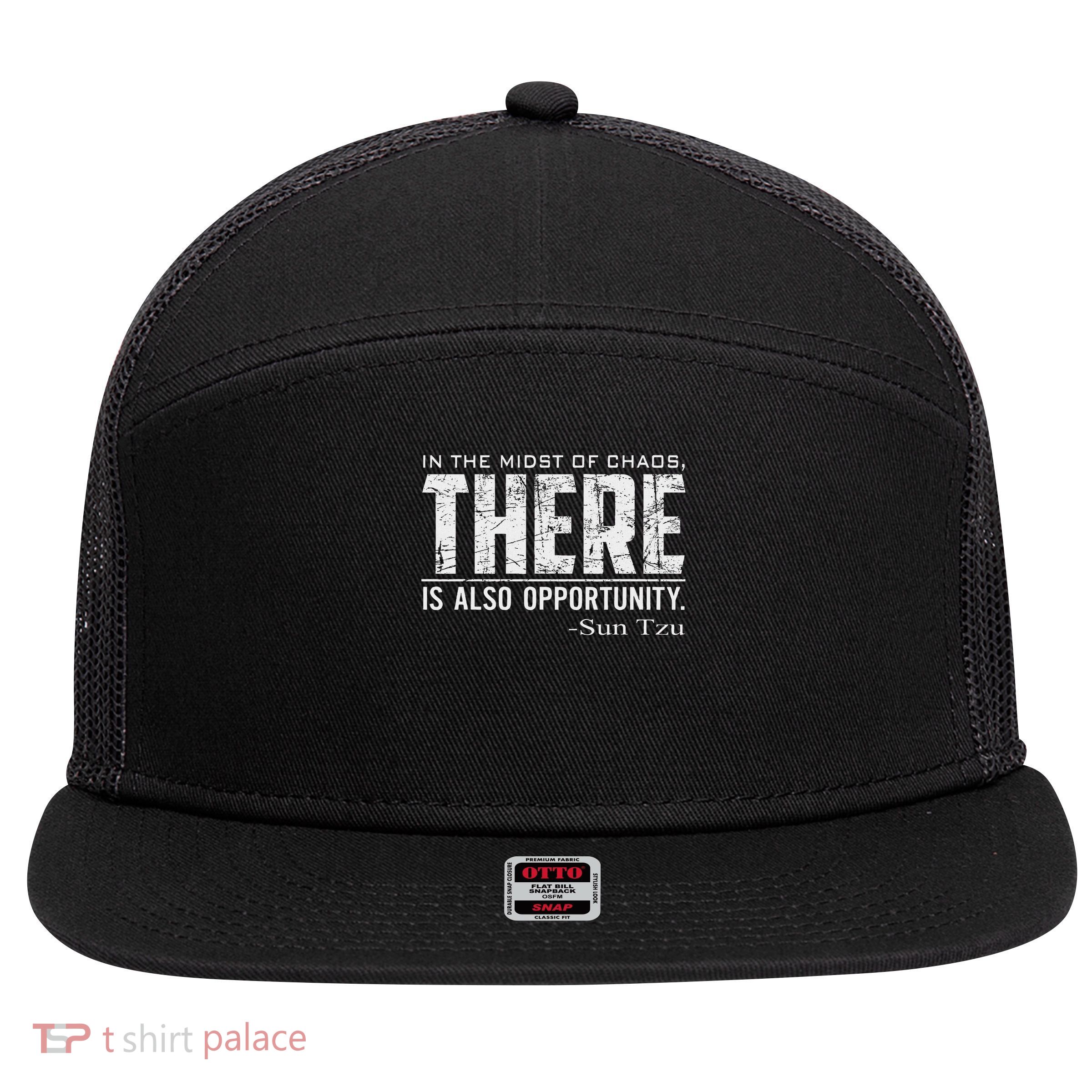 Sun Tzu Quote In The Midst Of Chaos There Is Opportunity 7 Panel Mesh Trucker Snapback Hat