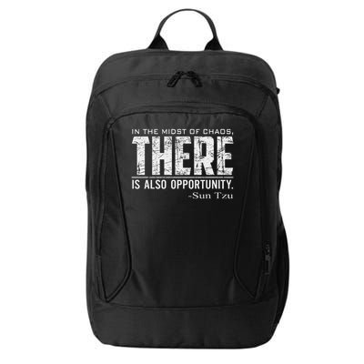 Sun Tzu Quote In The Midst Of Chaos There Is Opportunity City Backpack