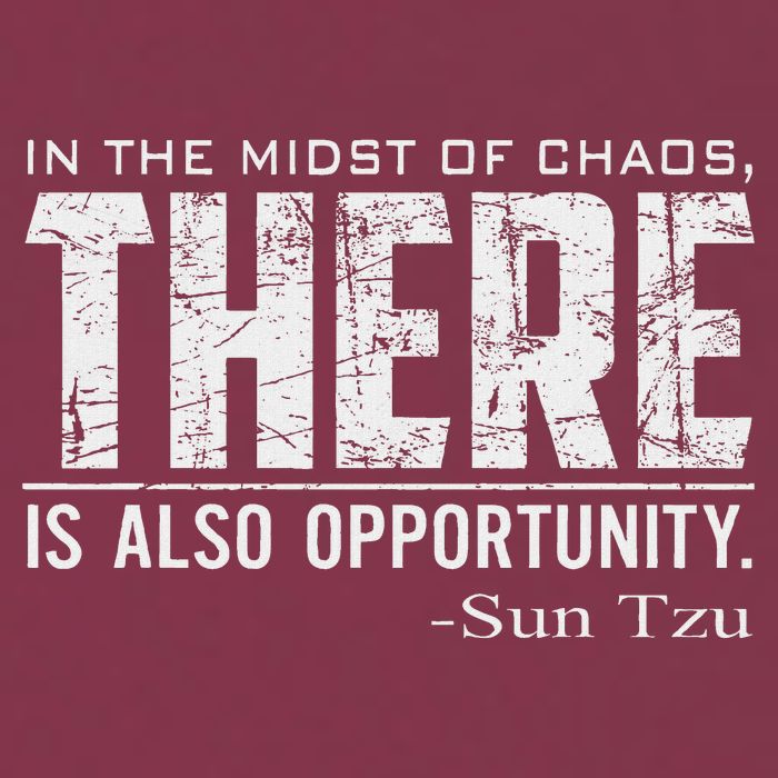 Sun Tzu Quote In The Midst Of Chaos There Is Opportunity 16oz Travel Tumbler
