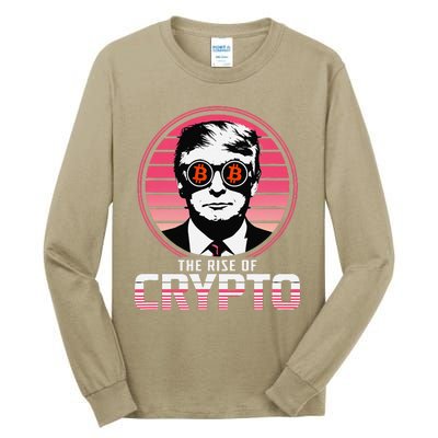 Sarcastic The Rise Of Crypto Bitcoin Trump Decentralize Tall Long Sleeve T-Shirt