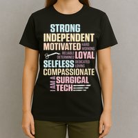Surgical Technologist Rely Scrub Tech T-Shirt