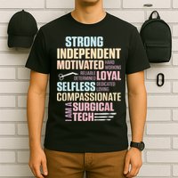 Surgical Technologist Rely Scrub Tech T-Shirt