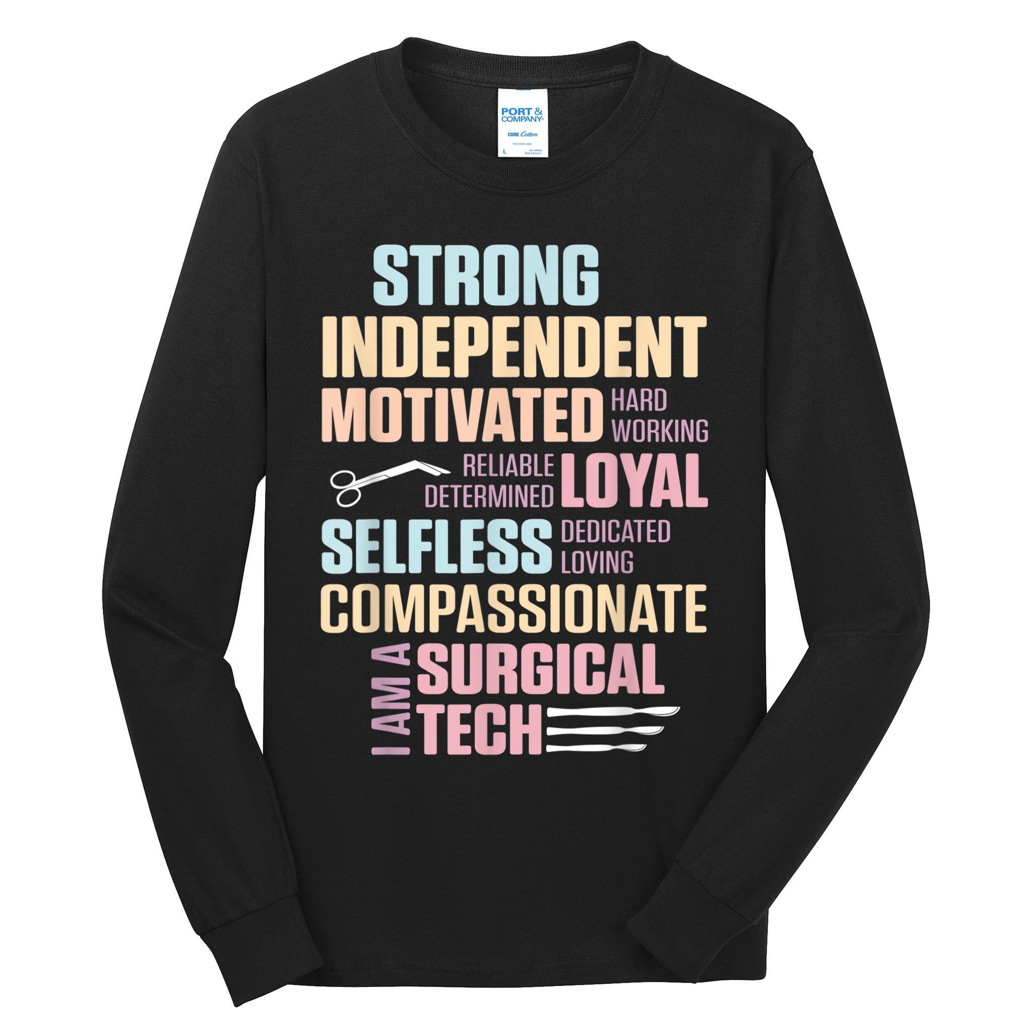 Surgical Technologist Rely Scrub Tech Tall Long Sleeve T-Shirt