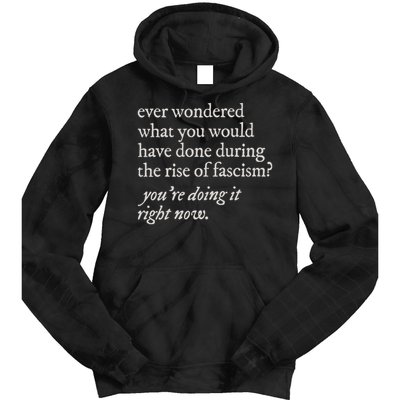 stop the rise of fascism leftist Tie Dye Hoodie
