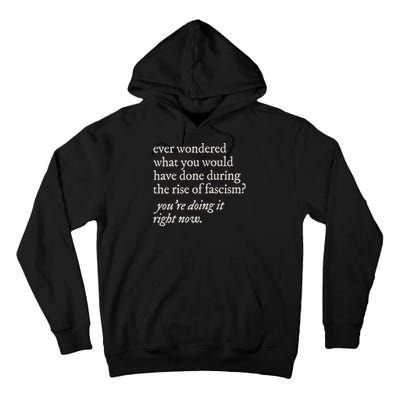 stop the rise of fascism leftist Tall Hoodie