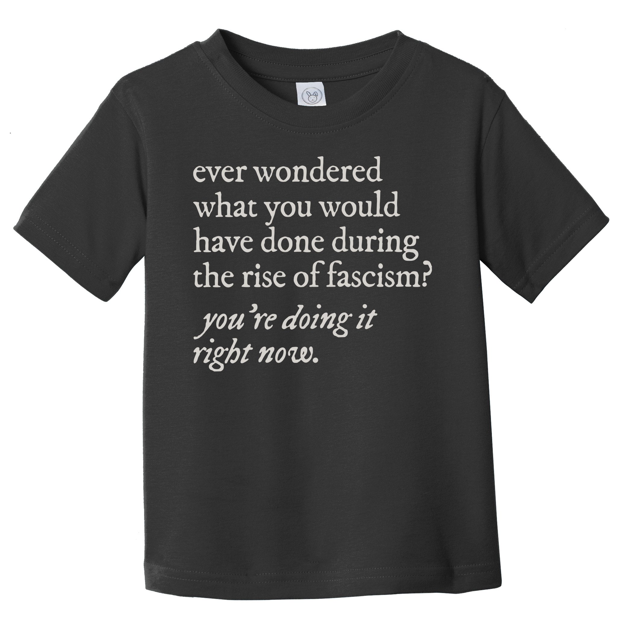 stop the rise of fascism leftist Toddler T-Shirt