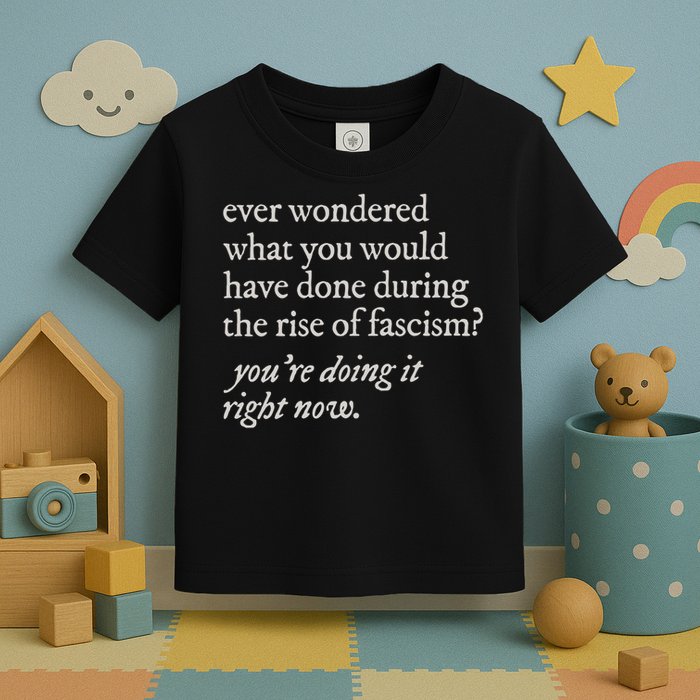 stop the rise of fascism leftist Toddler T-Shirt
