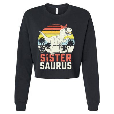 Sistersaurus T Rex Dinosaur Sister Saurus Family Matching Cropped Pullover Crew