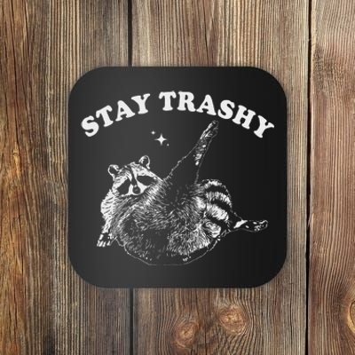 Stay Trashy Raccoon Funny Urban Design Coaster