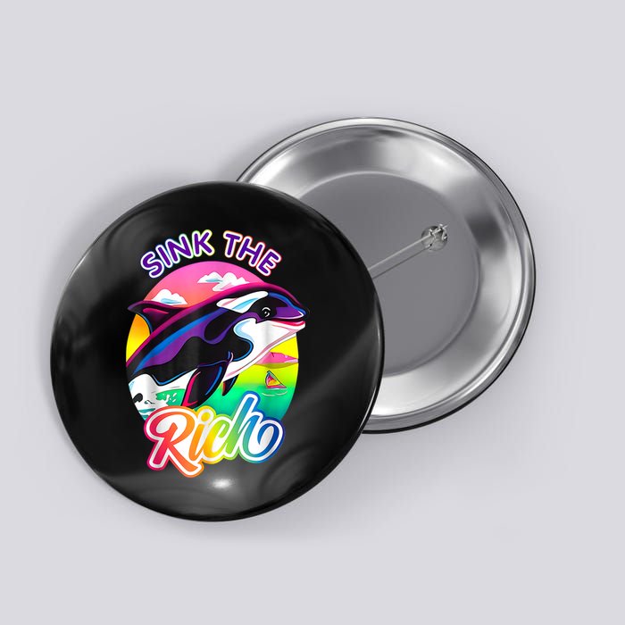 Sink The Rich Gladys The Yacht Sinking Orca Button