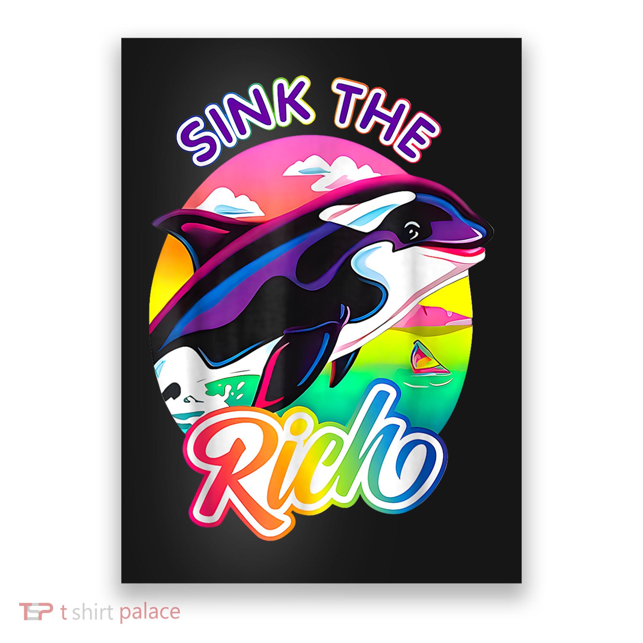 Sink The Rich Gladys The Yacht Sinking Orca Poster