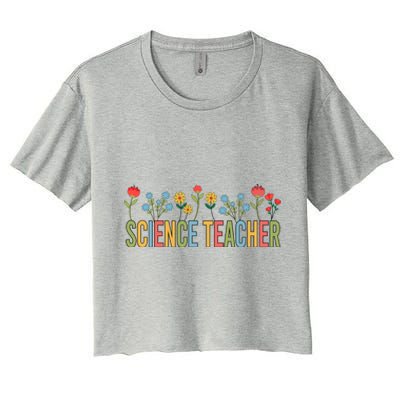 Science Teacher Retro Wildflowers Back To School Gift Women's Crop Top Tee