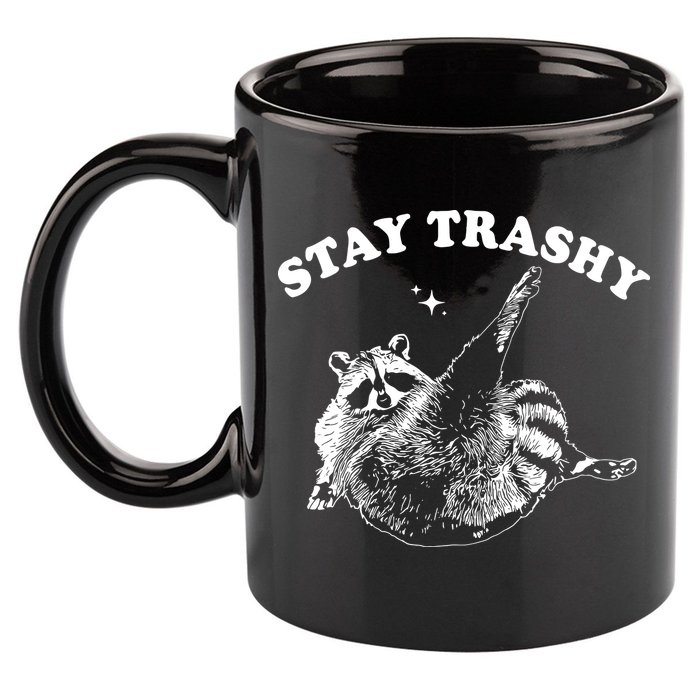 Stay Trashy Raccoon 11oz C Handle Ceramic Mug