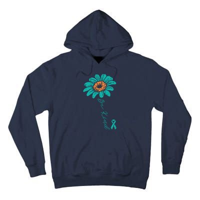 Sunflower Teal Ribbon Be Kind Ovarian Cancer Awareness Women Tall Hoodie