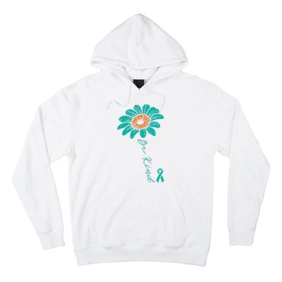 Sunflower Teal Ribbon Be Kind Ovarian Cancer Awareness Women Hoodie