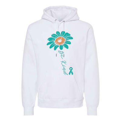 Sunflower Teal Ribbon Be Kind Ovarian Cancer Awareness Women Premium Hoodie