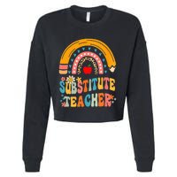 Substitute Teacher Rainbow Pencil Groovy Teacher Flower Cropped Pullover Crew