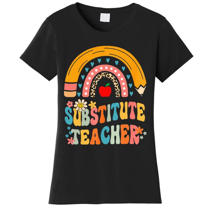 Substitute Teacher Rainbow Pencil Groovy Teacher Flower Women's T-Shirt