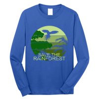 Save The Rainforest Environt Wildlife Conservation Gift Long Sleeve Shirt