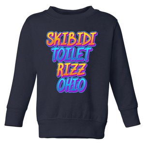 Skibid.I Toilet Rizz Ohio Funny Meme Toddler Sweatshirt