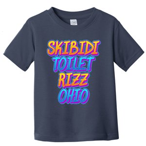 Skibid.I Toilet Rizz Ohio Funny Meme Toddler T-Shirt