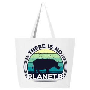 Save The Rhinos There Is No Planet B Earth Day Gift 25L Jumbo Tote