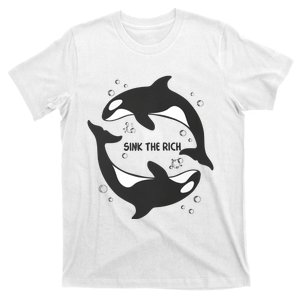 Sink The Rich Gladys The Yacht Sinking Killer Whale Funny Whale T-Shirt