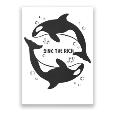 Sink The Rich Gladys The Yacht Sinking Killer Whale Funny Whale Poster