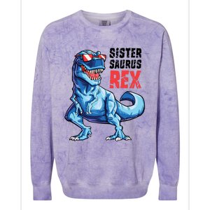 Sistersaurus T Rex Dinosaur Sister Saurus Family Matching Colorblast Crewneck Sweatshirt