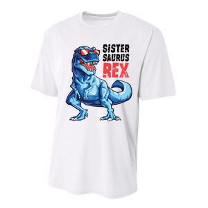 Sistersaurus T Rex Dinosaur Sister Saurus Family Matching Performance Sprint T-Shirt