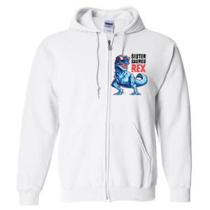 Sistersaurus T Rex Dinosaur Sister Saurus Family Matching Full Zip Hoodie