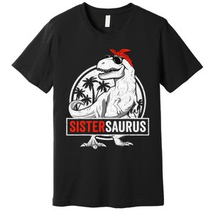 Sistersaurus T Rex Dinosaur Sister Saurus Family Matching Premium T-Shirt