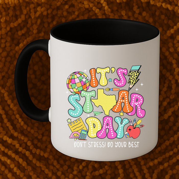 State Testing Retro ItS Staar Day DonT Stress Do Your Best Mug