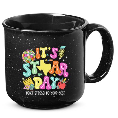 State Testing Retro ItS Staar Day DonT Stress Do Your Best 15oz Campfire Ceramic Mug