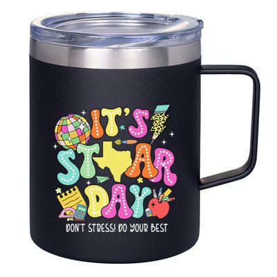 State Testing Retro ItS Staar Day DonT Stress Do Your Best 12oz Stainless Steel Coffee Mug