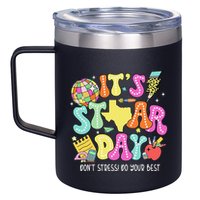 State Testing Retro ItS Staar Day DonT Stress Do Your Best 12oz Stainless Steel Coffee Mug