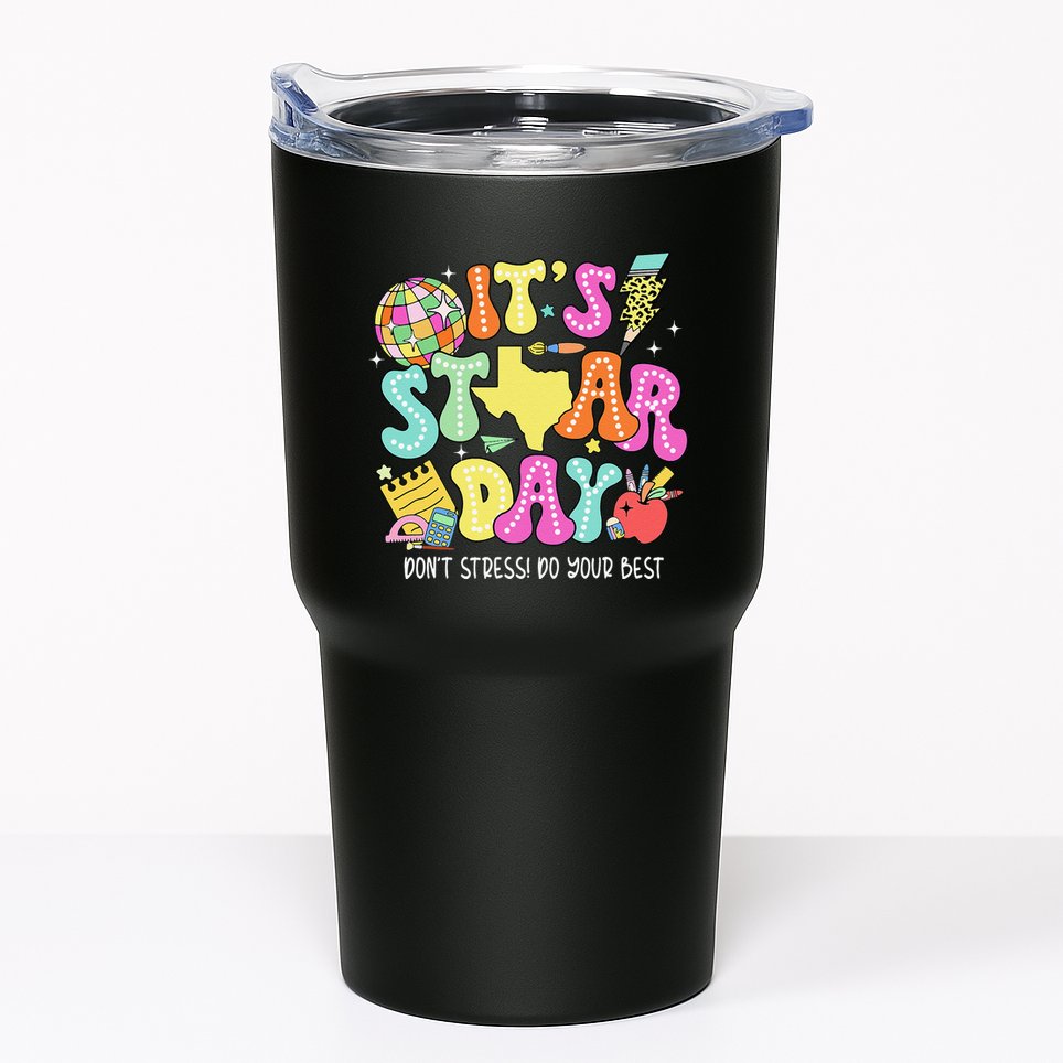 State Testing Retro ItS Staar Day DonT Stress Do Your Best Tumbler