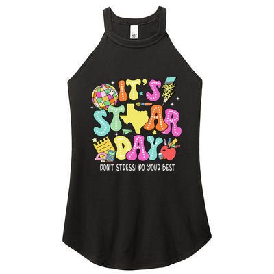 State Testing Retro ItS Staar Day DonT Stress Do Your Best Women's Perfect Tri Rocker Tank