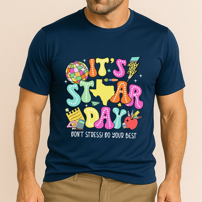 State Testing Retro ItS Staar Day DonT Stress Do Your Best Performance Shirt