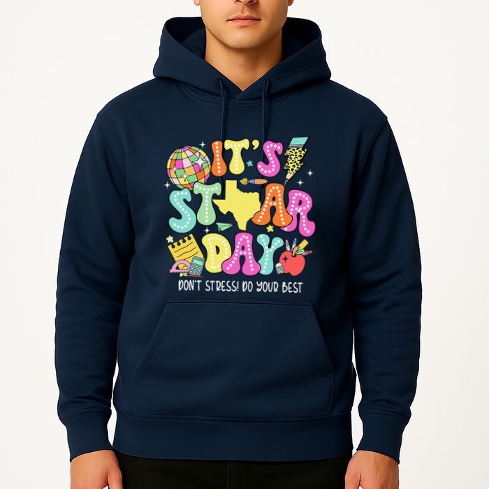 State Testing Retro ItS Staar Day DonT Stress Do Your Best Hoodie